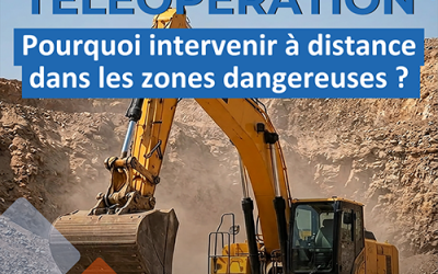 Les véhicules téléopérés dans les zones dangereuses
